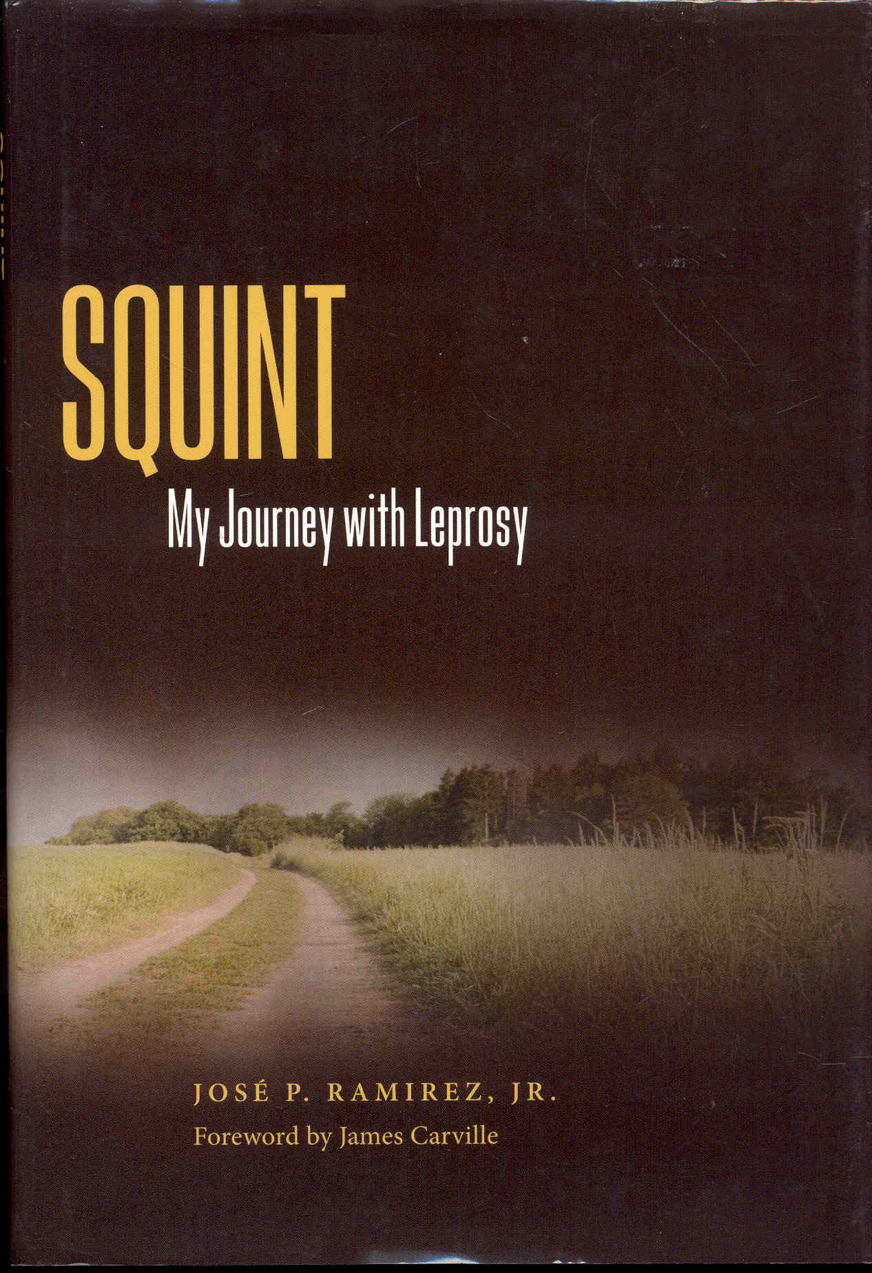 Image for Squint: My Journey with Leprosy