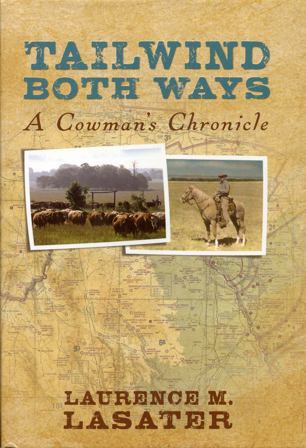 Image for Tailwind Both Ways: A Cowman's Chronicle