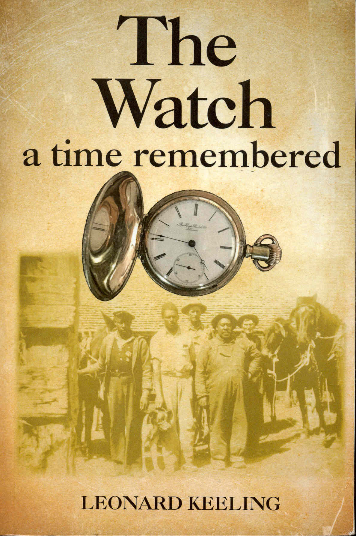 Image for The Watch: a time remembered