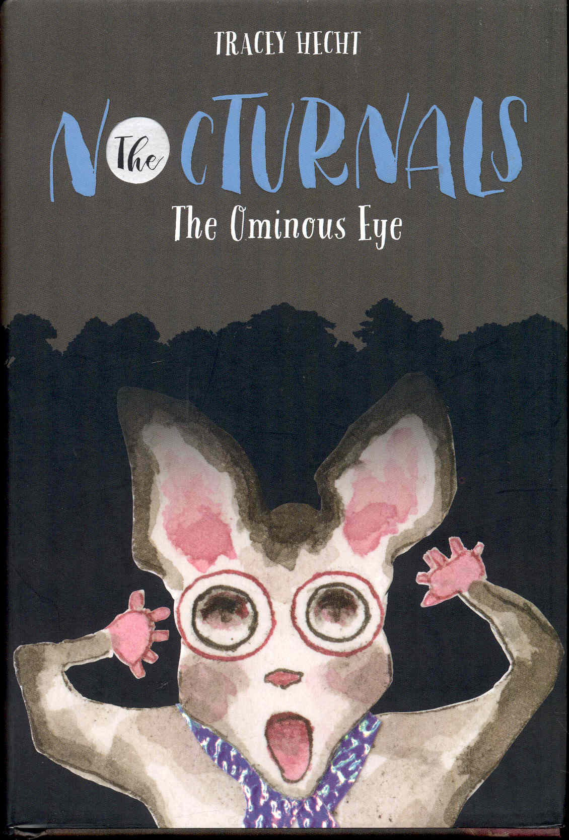 Image for The Ominous Eye (The Nocturnals, Book 2)