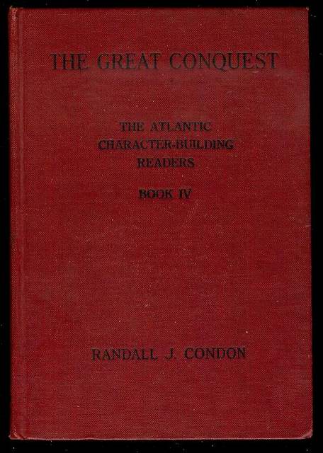 The Atlantic Readers Book IV: The Great Conquest Image for The Atlantic Readers Book IV: The Great Conquest
