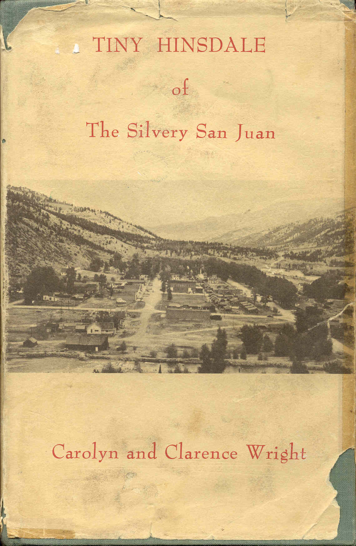 Image for Tiny Hinsdale of The Silvery San Juan