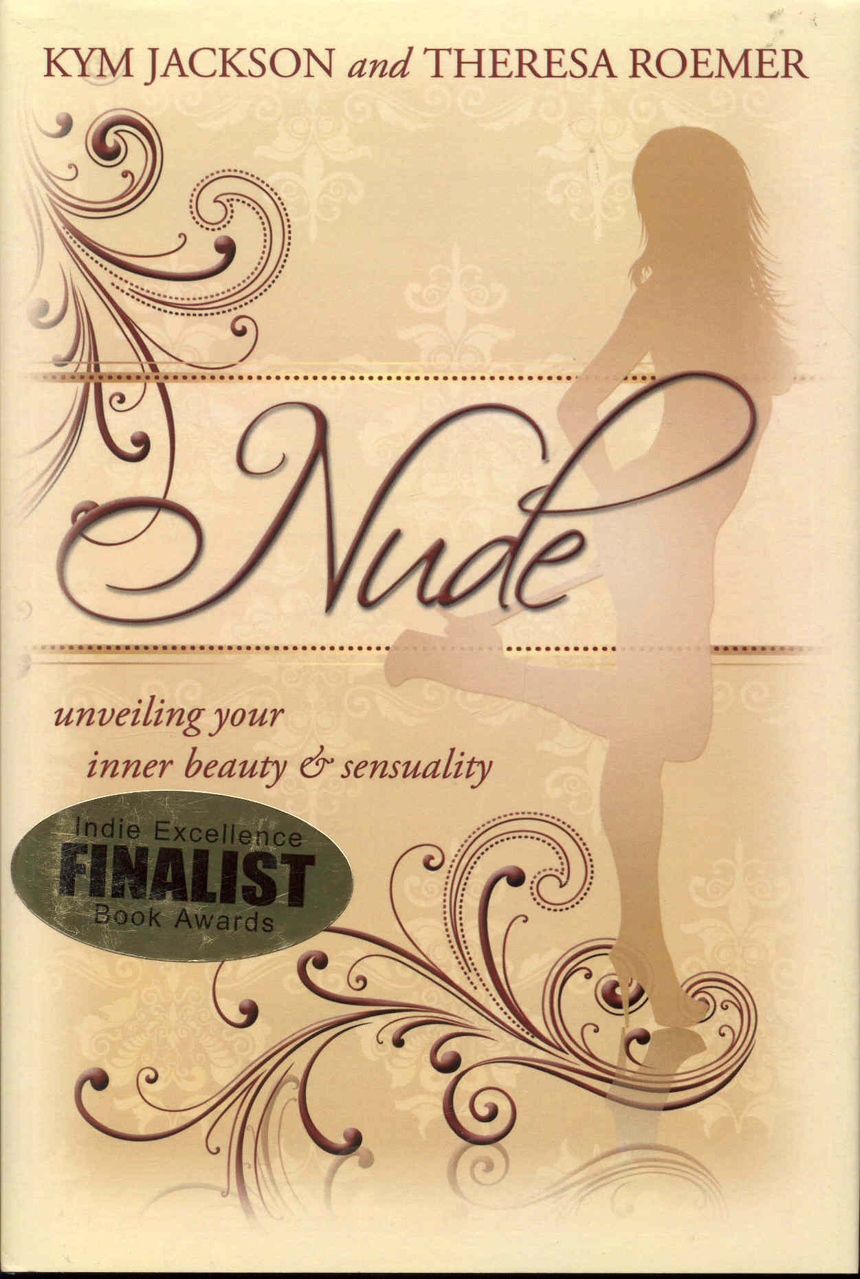 Image for Nude: unveiling your inner beauty & sensuality