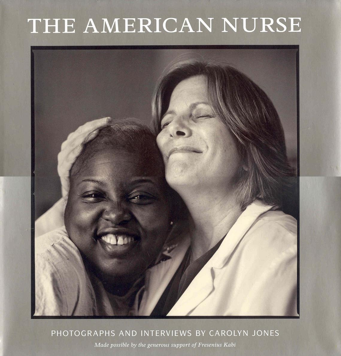 Image for The American Nurse: Photographs and Interviews