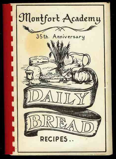 Image for Daily Bread Recipes (Montfort Academy 35th Anniversary)