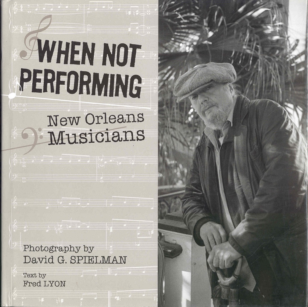 Image for WHEN NOT PERFORMING: New Orleans Musicians