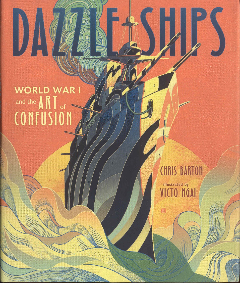 Image for Dazzle Ships: World War I and the Art of Confusion