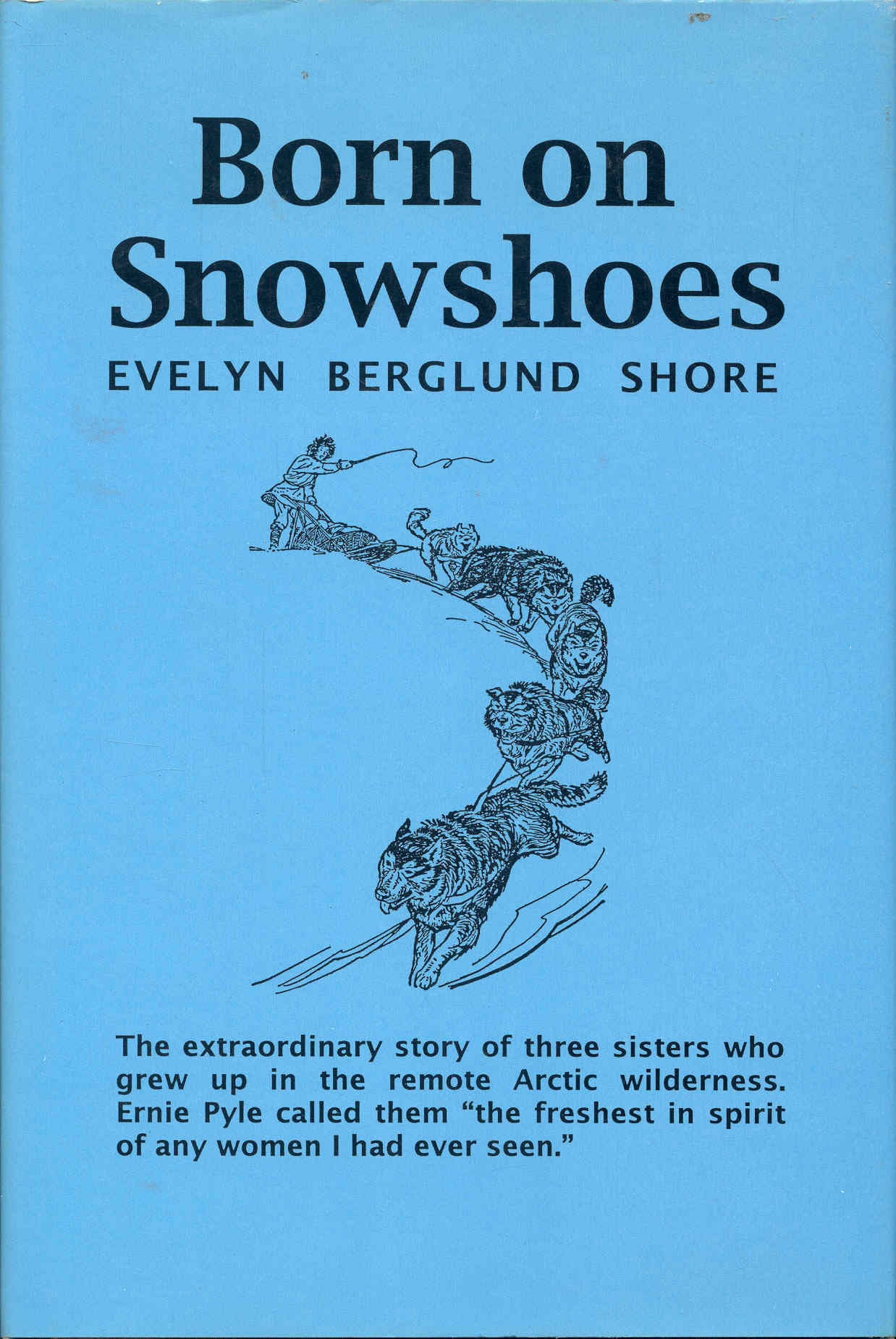 Image for Born on Snowshoes