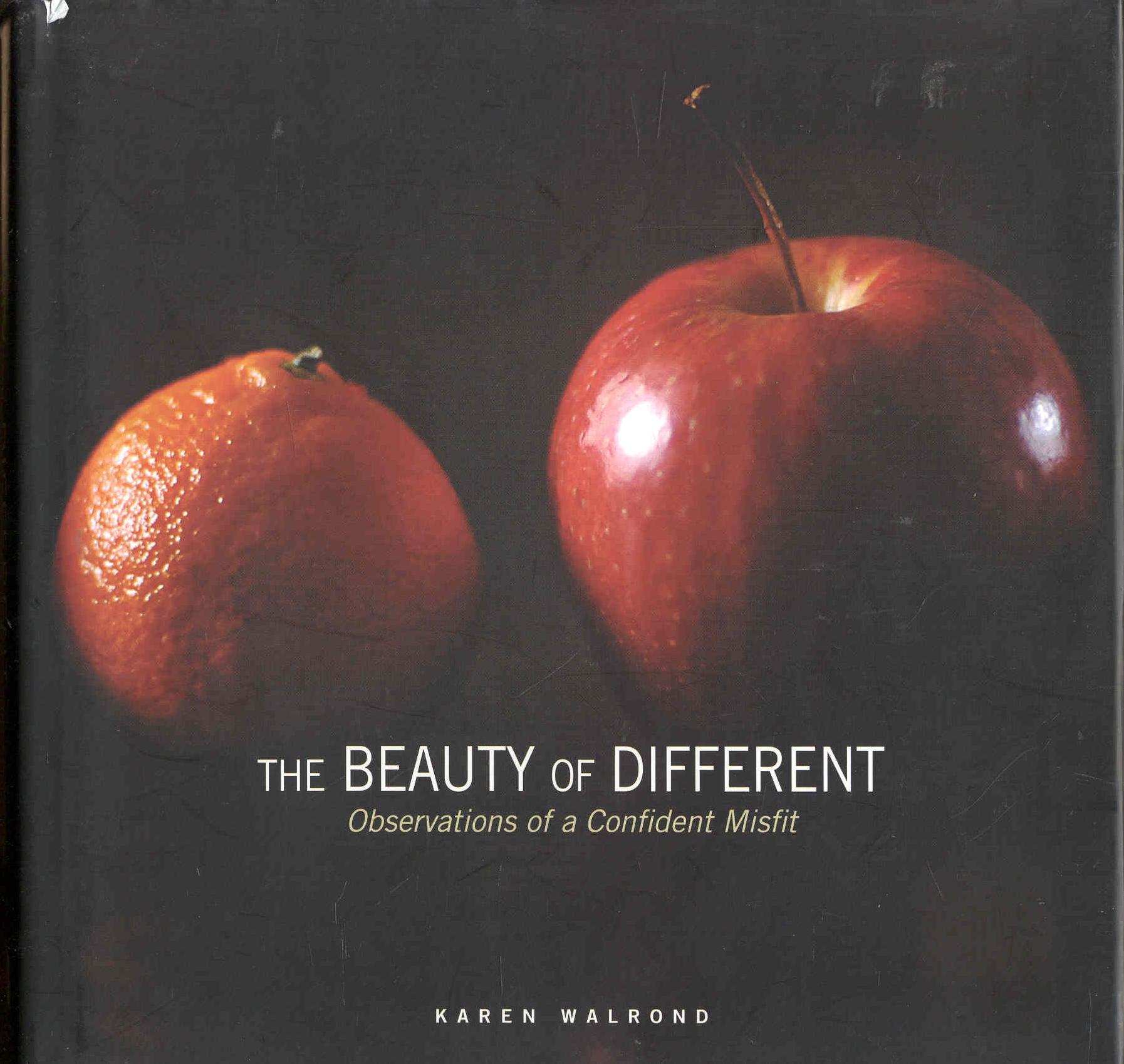 Image for The Beauty of Different: Observations of a Confident Misfit