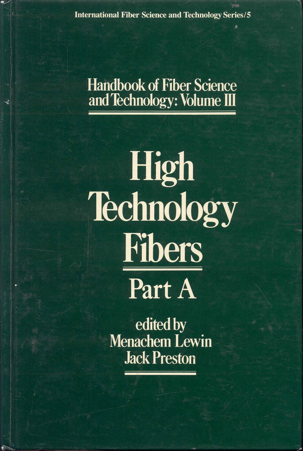 Image for High Technology Fibers (Part A)