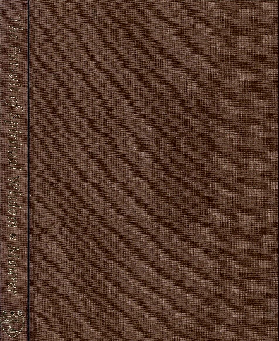 Image for The Pursuit of Spiritual Wisdom: The Thought and Art of Vincent Van Gogh and Paul Gauguin