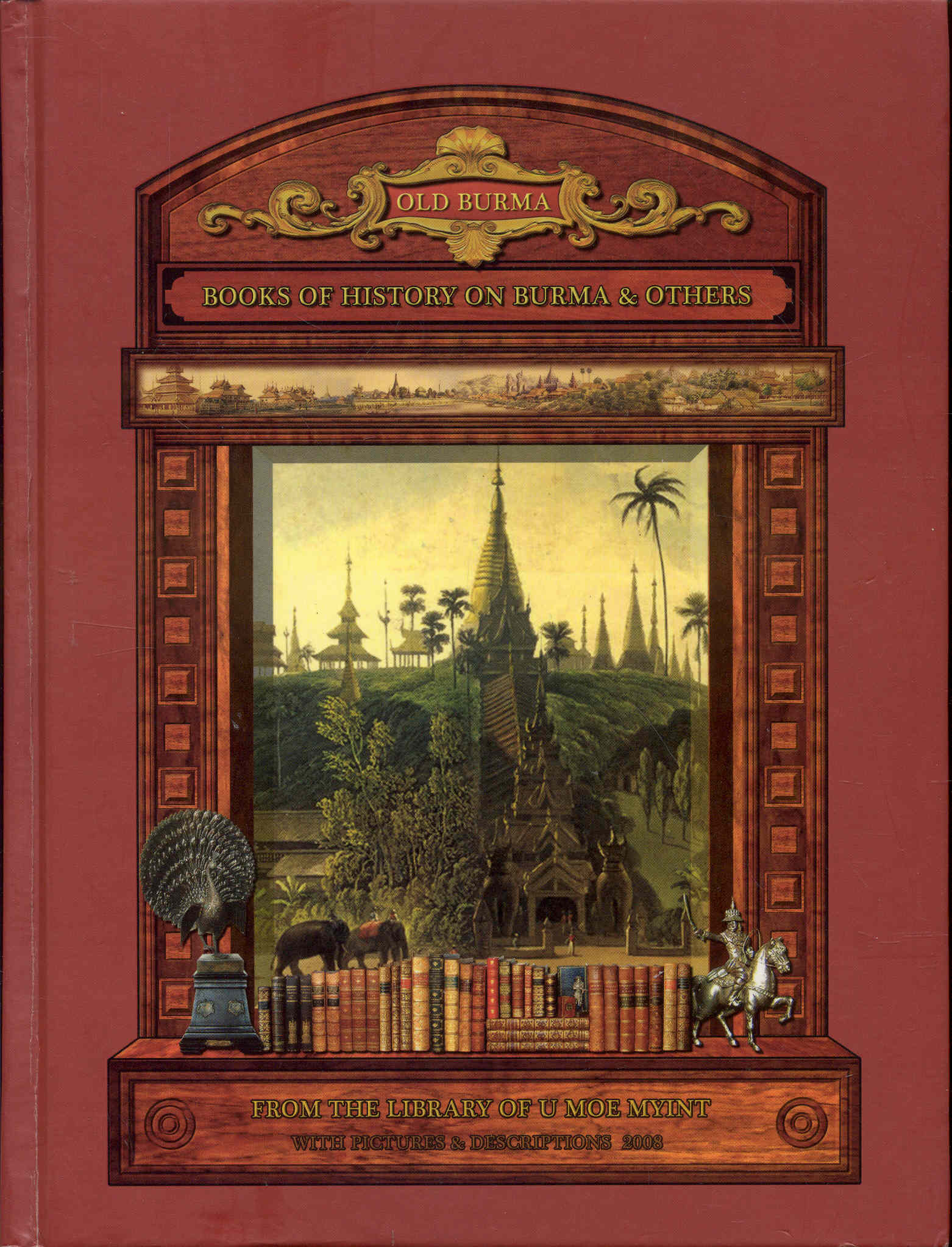 Image for List of Books from The Library of U Moe Myint 2008