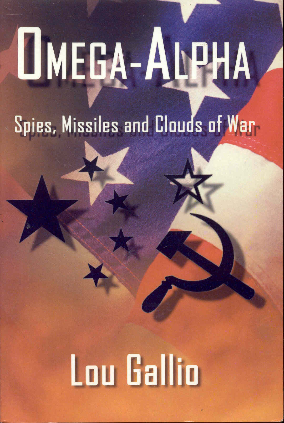 Image for Omega-Alpha: Spies, Missiles and Clouds of War
