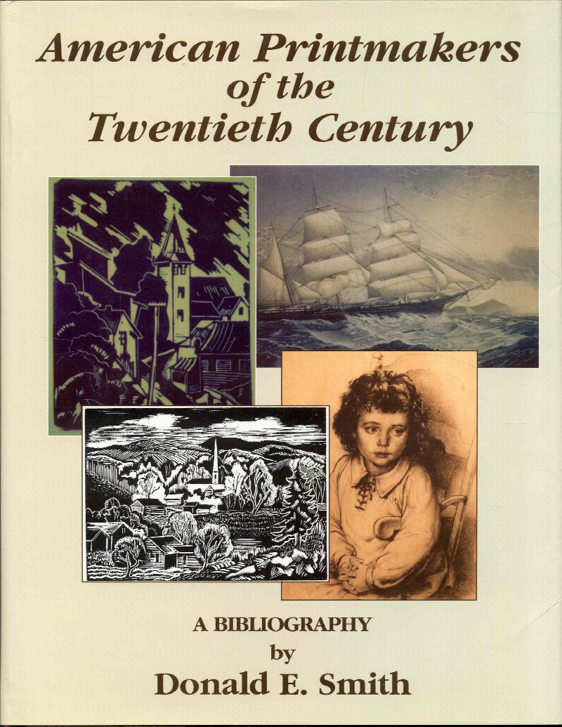 Image for American Printmakers of Twentieth Century: A Bibliography