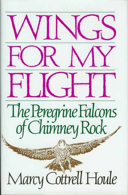 Image for Wings for My Flight: The Peregrine Falcons of Chimney Rock