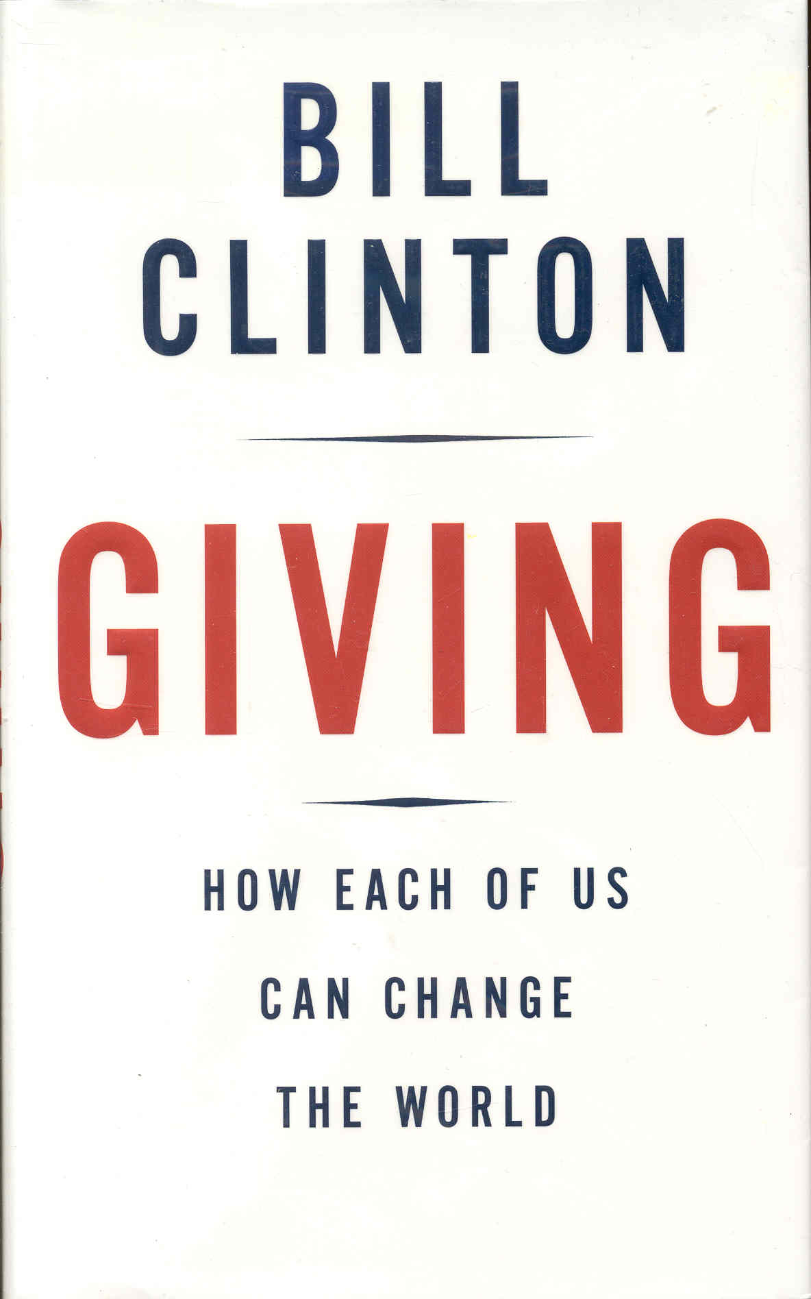 Image for Giving: How Each of Us Can Change the World