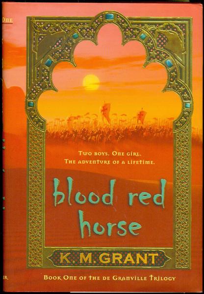 Image for Blood Red Horse (The De Granville Trilogy, Book One)